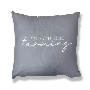 I'd Rather Be Farming Cushion